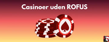 Casino Uden ROFUS Uden Mit En Guide til Online Spil -1286348431